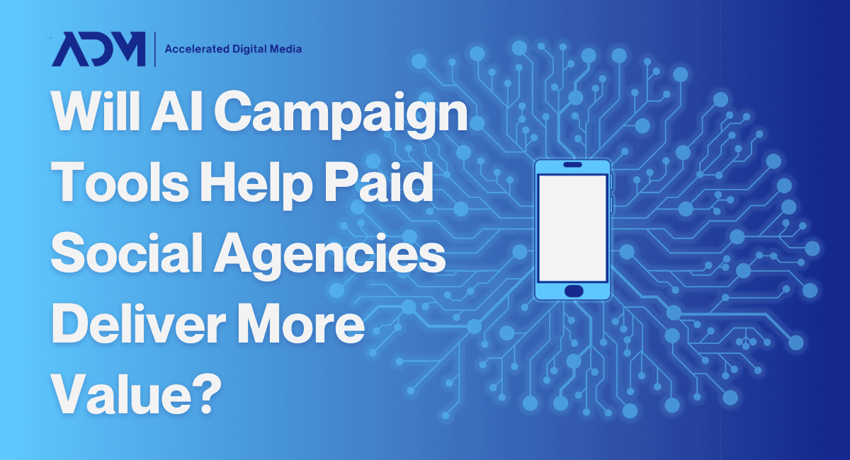 how paid social agencies can use AI campaign tools