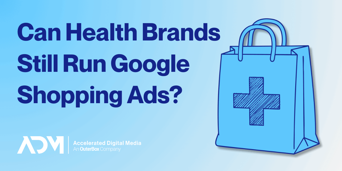 Google Shopping Ads for Healthcare